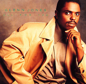 Glenn Jones – All For You
