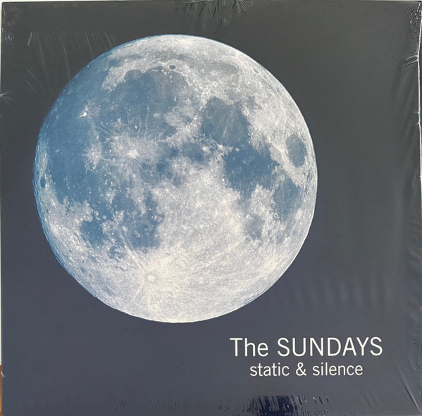 The Sundays – Static & Silence