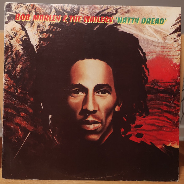 Bob Marley & The Wailers – Natty Dread