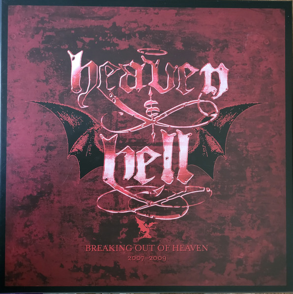 Heaven & Hell – Breaking Out Of Heaven: 2007-2009