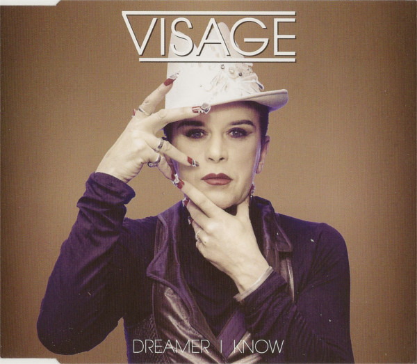Visage – Dreamer I Know