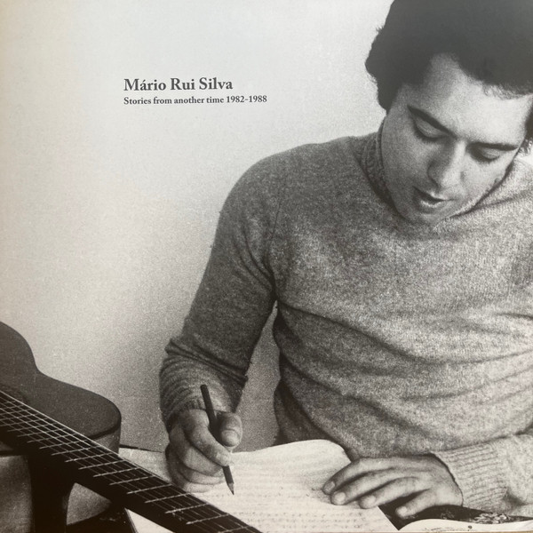 Mário Rui Silva – Stories From Another Time 1982-1988