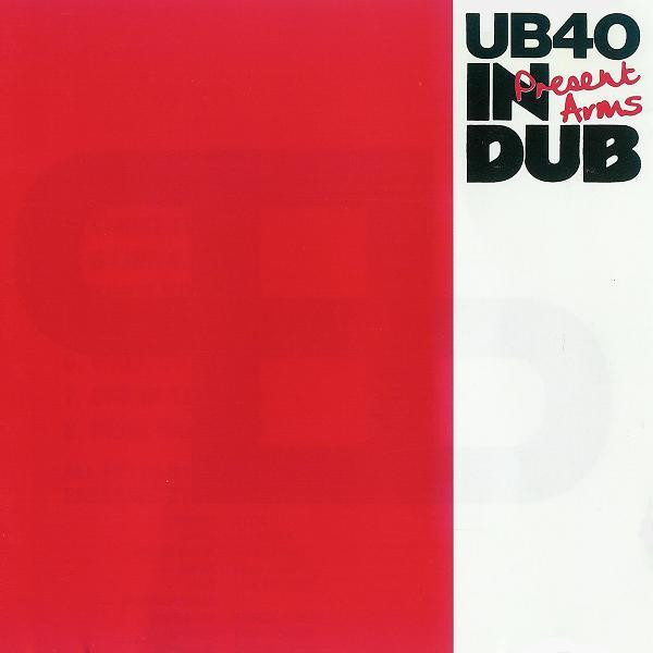 UB40 – Present Arms In Dub