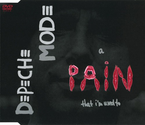 Depeche Mode – A Pain That I'm Used To