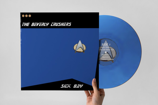 The Beverly Crushers – Sick Bay - Beverly Blue Edition