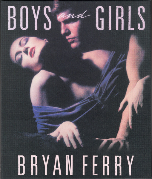 Bryan Ferry – Boys And Girls