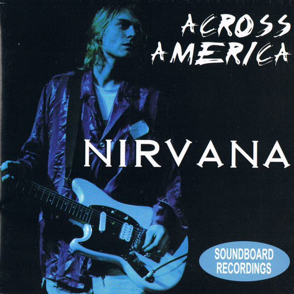 Nirvana – Across America