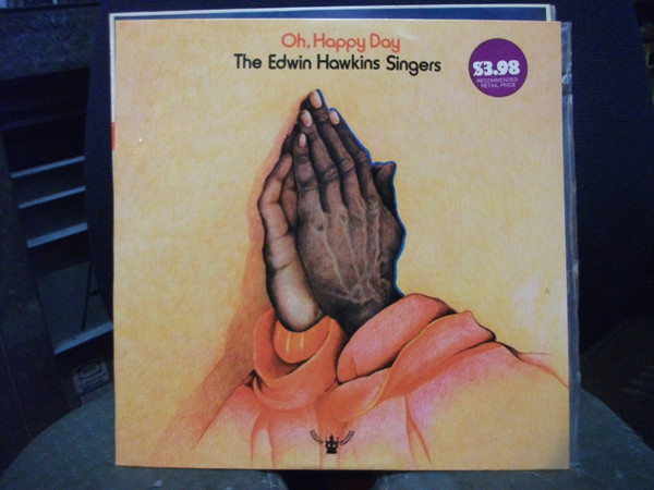 Edwin Hawkins Singers – Oh, Happy Day