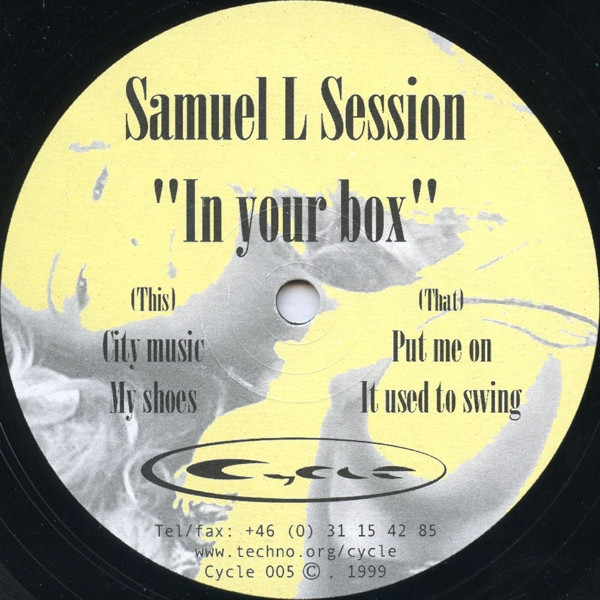 Samuel L Session – In Your Box