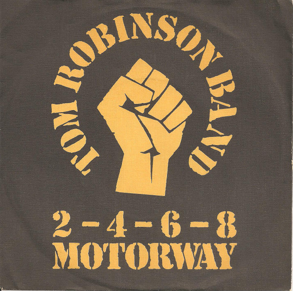 Tom Robinson Band – 2-4-6-8 Motorway