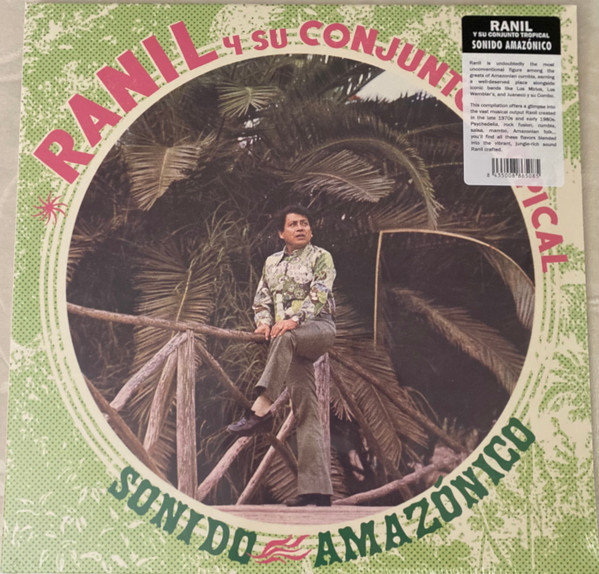 Ranil Y Su Conjunto Tropical – Sonido Amazonico