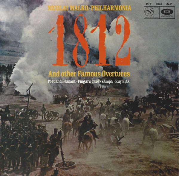 Nicolai Malko /  Philharmonia Orchestra – 1812 And Other Famous Overtures
