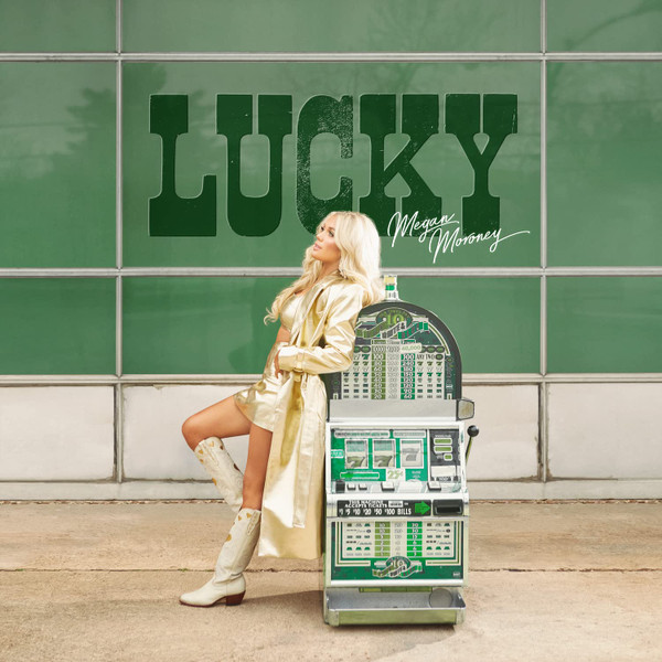 Megan Moroney – Lucky