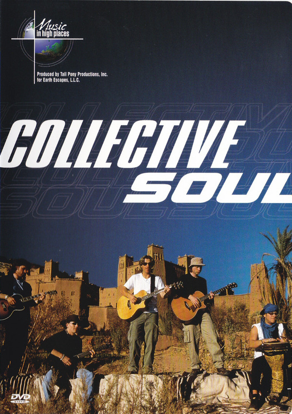 Collective Soul – Music In High Places