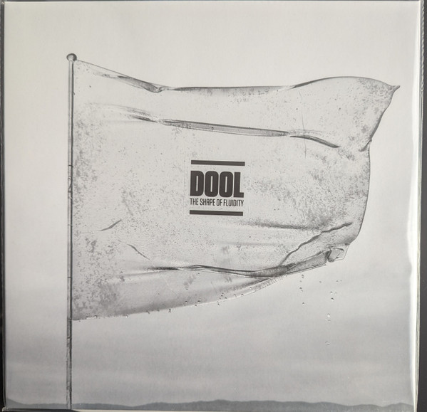 Dool – The Shape Of Fluidity