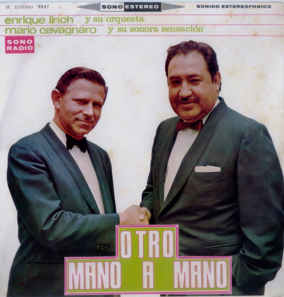 Enrique Lynch Y Su Orquesta / Mario Cavagnaro Y Su La Sonora Sensación – Otro Mano A Mano