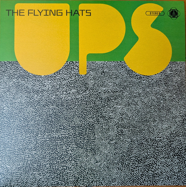 The Flying Hats – Ups