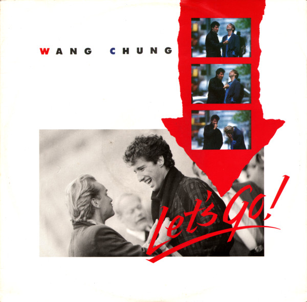 Wang Chung – Let's Go!