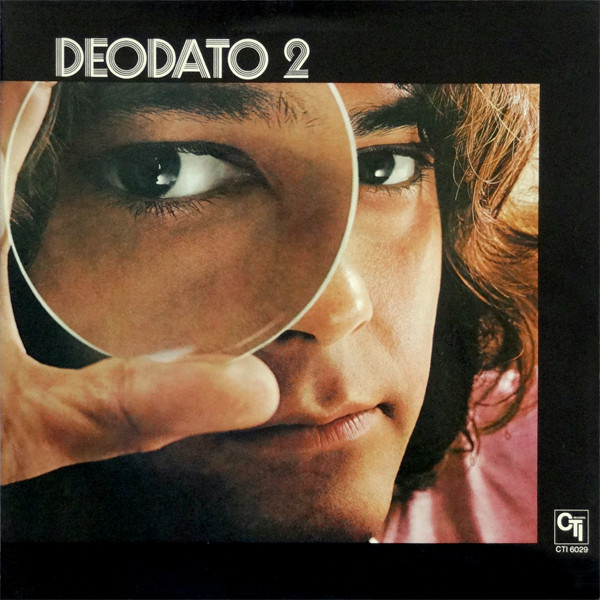 Eumir Deodato – Deodato 2