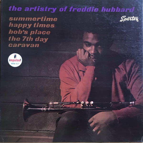 Freddie Hubbard – The Artistry Of Freddie Hubbard