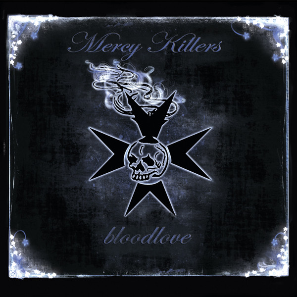 Mercy Killers – Bloodlove