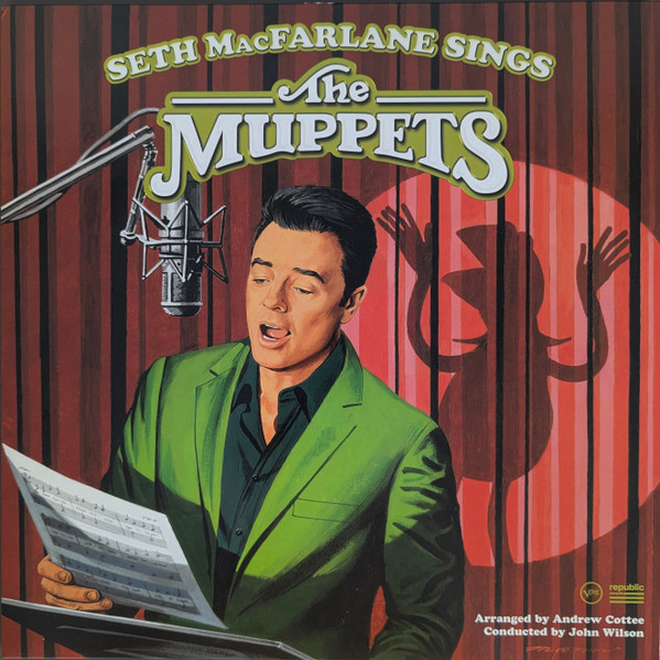 Seth MacFarlane – Seth MacFarlane Sings The Muppets