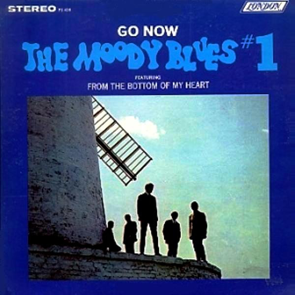 The Moody Blues – Go Now - Moody Blues #1