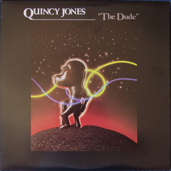 Quincy Jones – The Dude