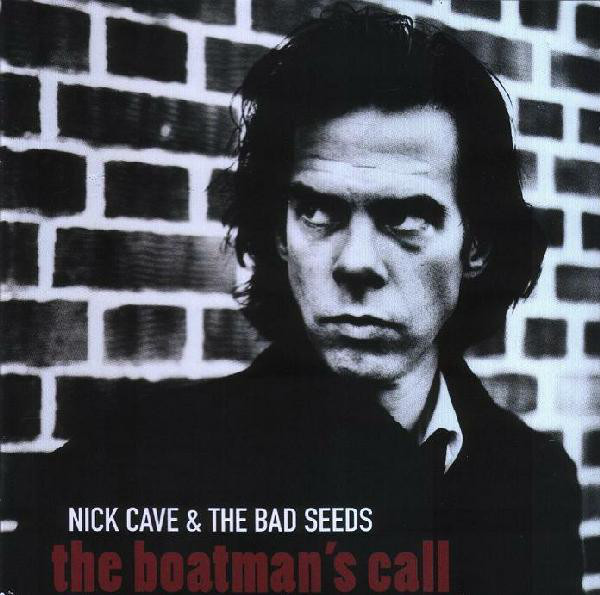 Nick Cave & The Bad Seeds – The Boatman's Call