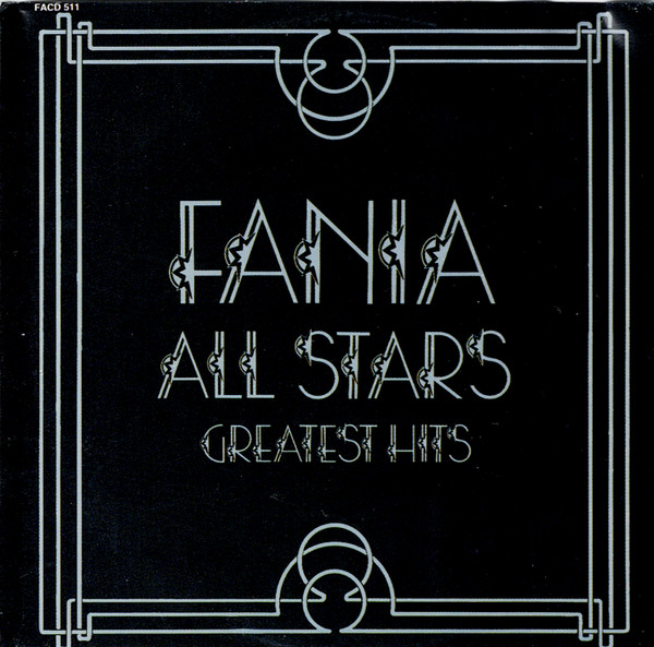 Fania All Stars – Greatest Hits