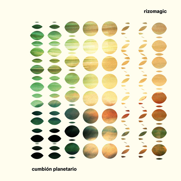 Rizomagic – Cumbión Planetario