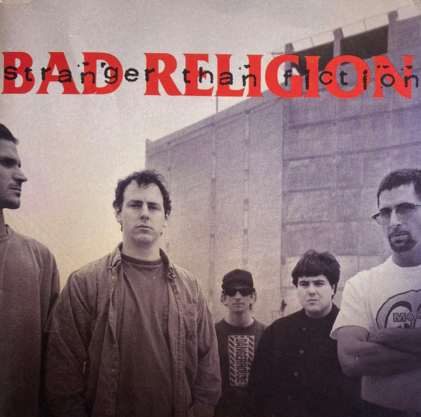 Bad Religion – Stranger Than Fiction