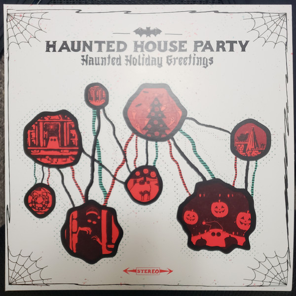 Haunted House Party – Haunted Holiday Greetings: Ghoul Yule / Spirits Bright