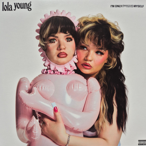 Lola Young – I'm Only F**king Myself