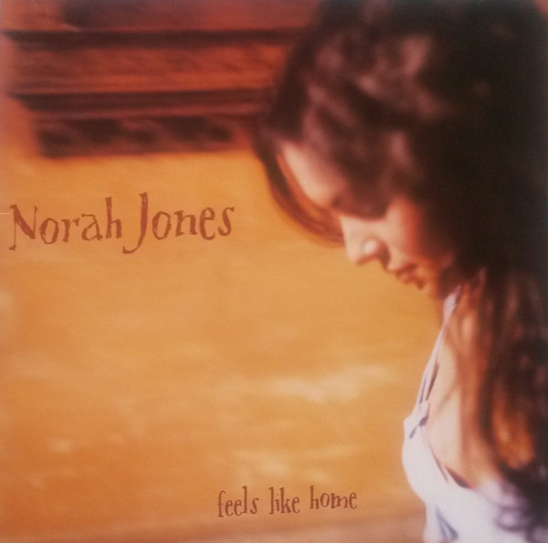 Norah Jones – Feels Like Home