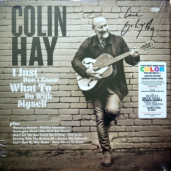 Colin Hay – I Just Don't Know What To Do With Myself