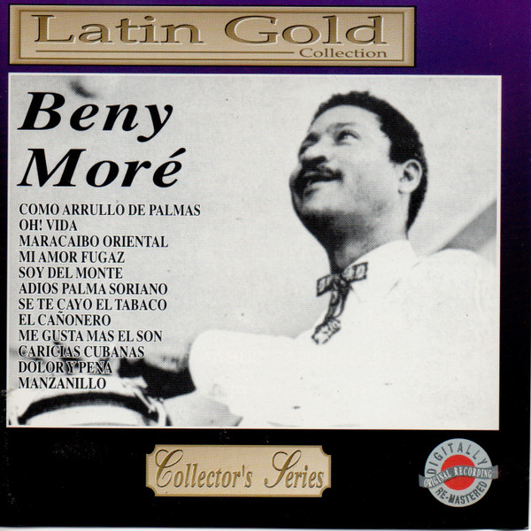 Beny Moré – Latin Gold Collection