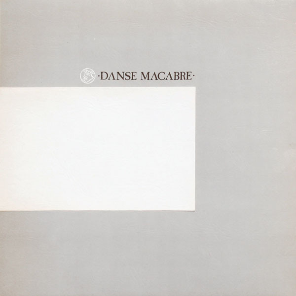 Danse Macabre – Danse Macabre