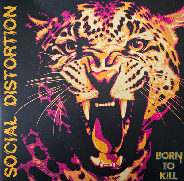 Social Distortion – Born To Kill
