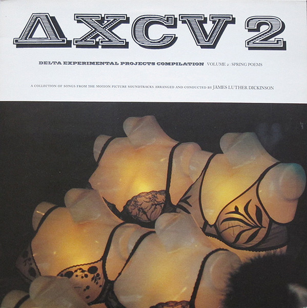 Jim Dickinson – Delta Experimental Projects Compilation Volume 2 : Spring Poems