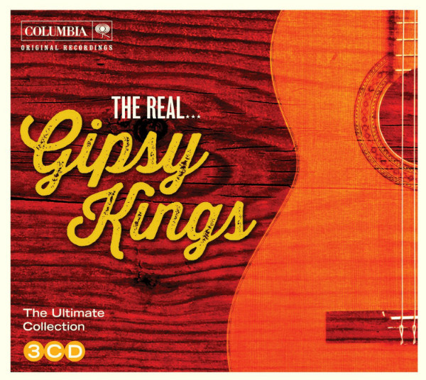 Gipsy Kings – The Real... Gipsy Kings