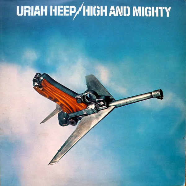 Uriah Heep – High And Mighty