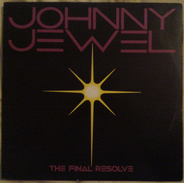 Johnny Jewel – The Final Resolve