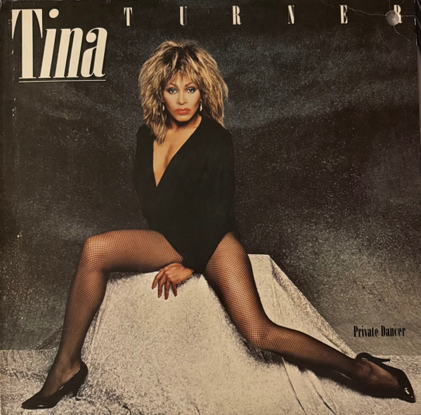 Tina Turner – Private Dancer
