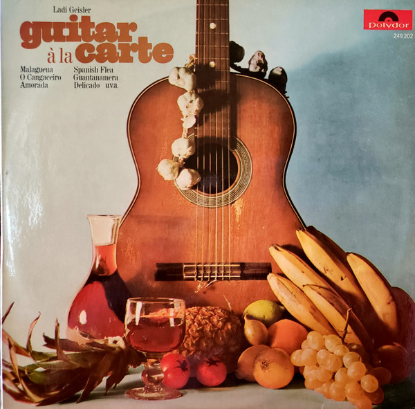 Ladi Geisler – Guitar À La Carte