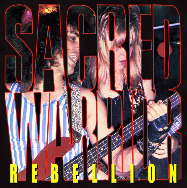 Sacred Warrior – Rebellion