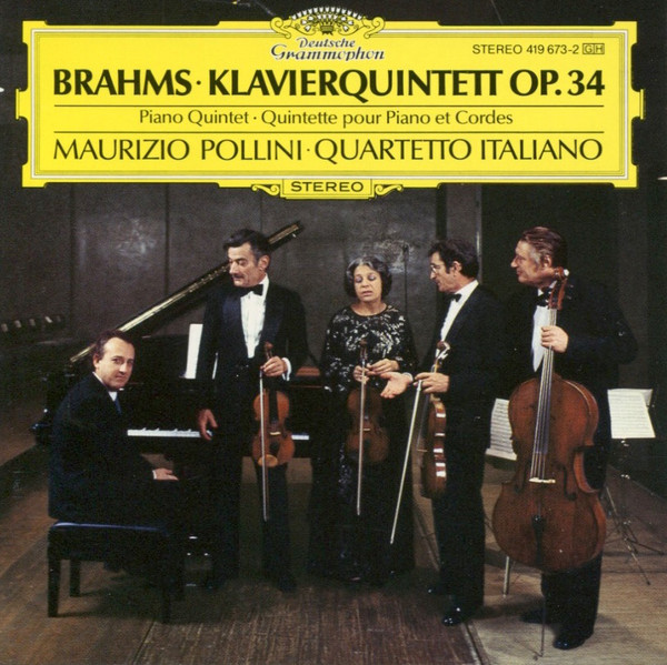 Johannes Brahms,  Maurizio Pollini,  Quartetto Italiano – Klavierquintett Op. 34 = Piano Quintet = Quintette Pour Piano Et Cordes
