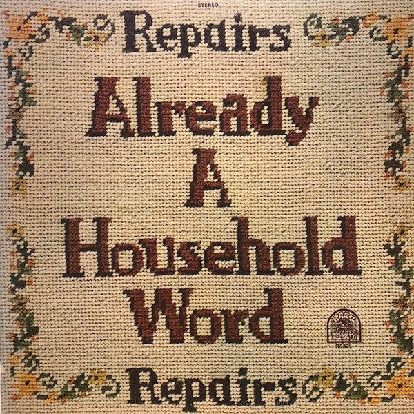Repairs – Already A Household Word