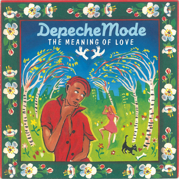 Depeche Mode – The Meaning Of Love