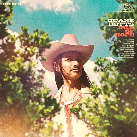 Duane Betts – Isle Of Hope